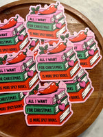 All I want for Christmas is more spicy books sticker