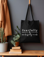 Fearfully & Wonderfully Made tote bag