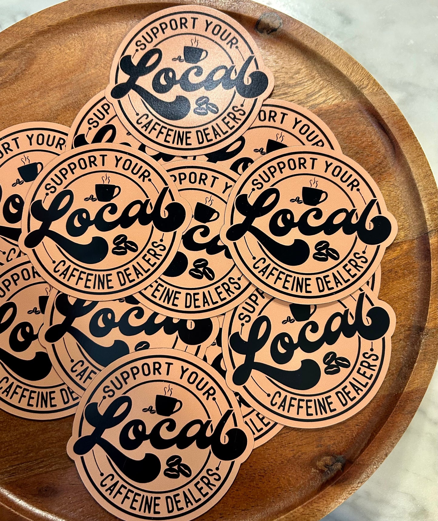 Support Local Caffeine Dealers Magnet