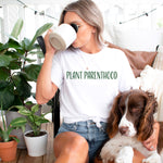 Plant Parenthood