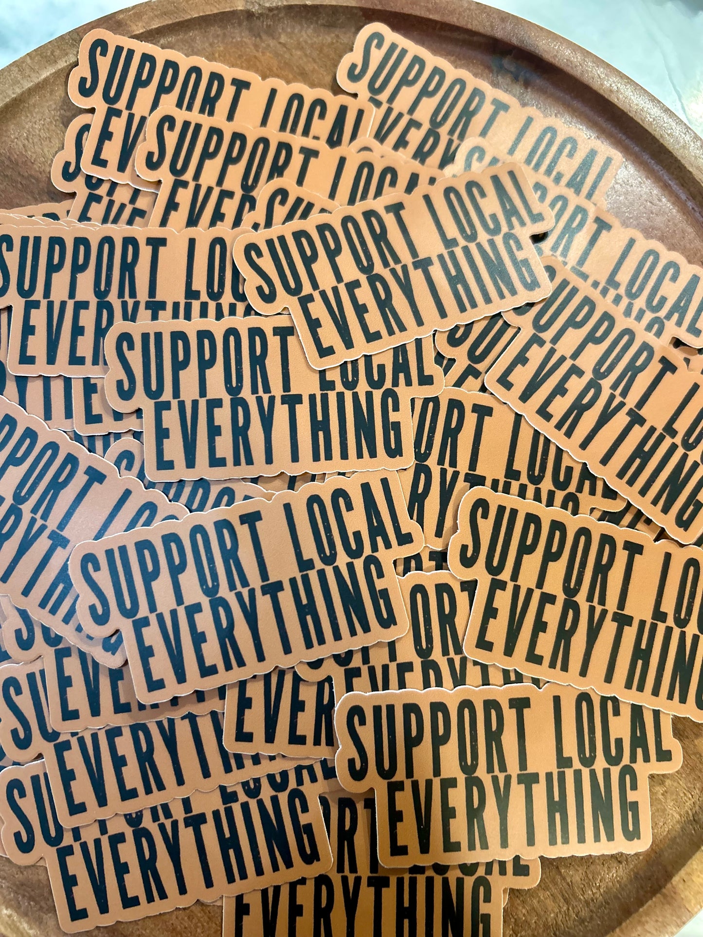 Support Local Everything Sticker • toasty brown
