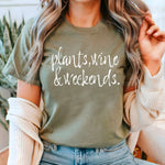 Plants, wine & weekends