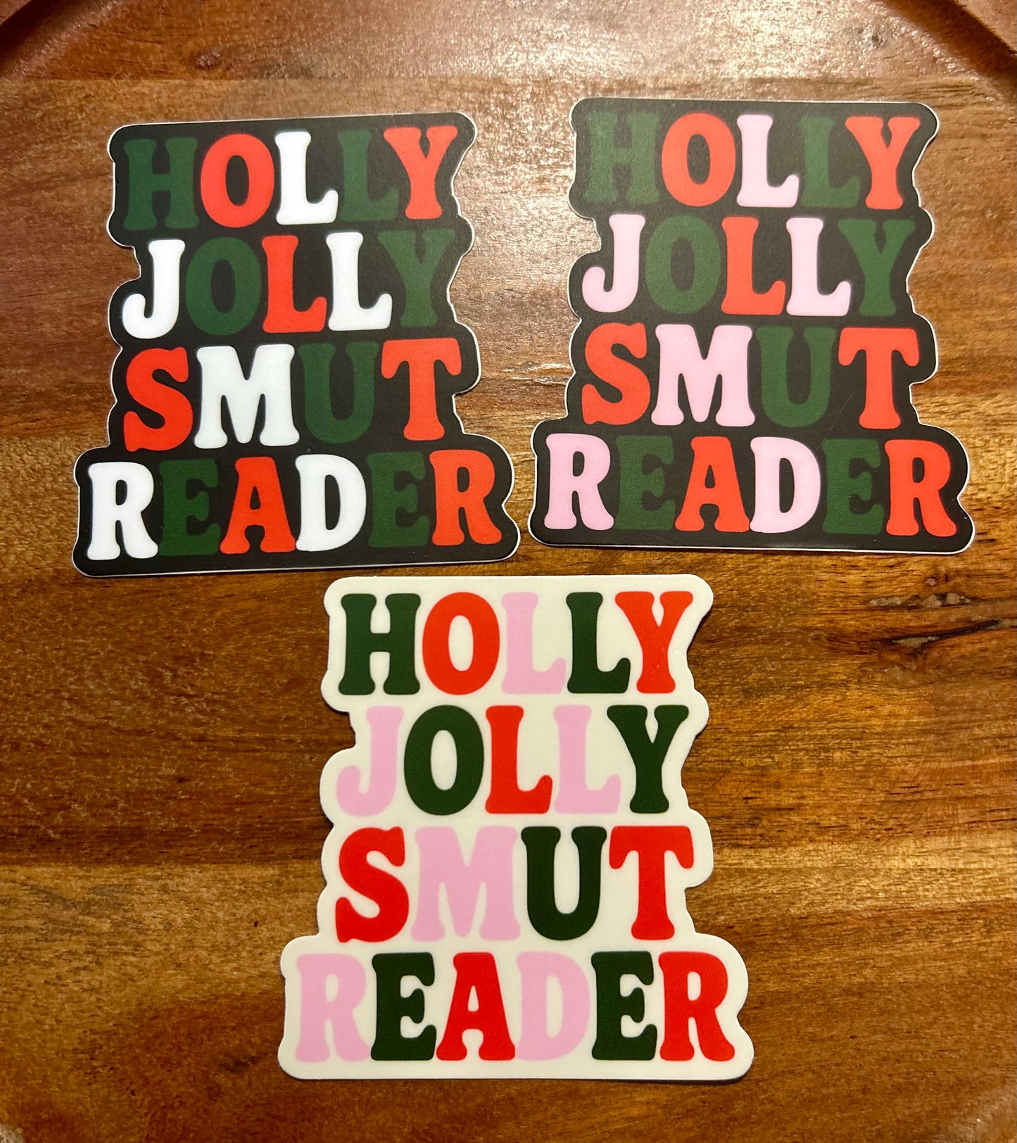 Holly Jolly Smut Reader sticker