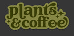 Plants & Coffee Sticker • green