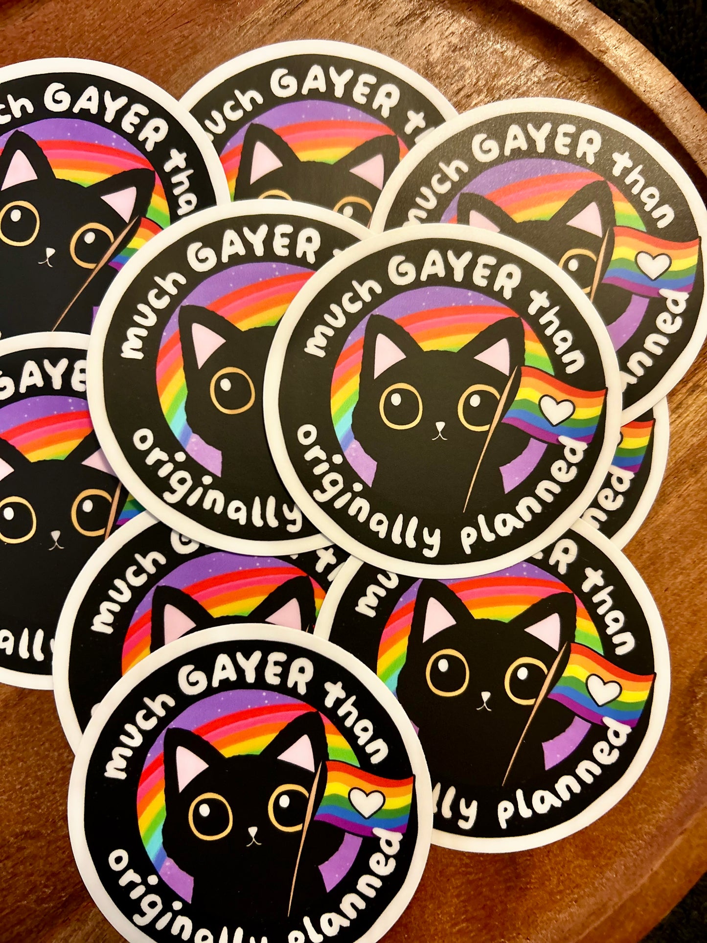 Much gayer than originally planned sticker