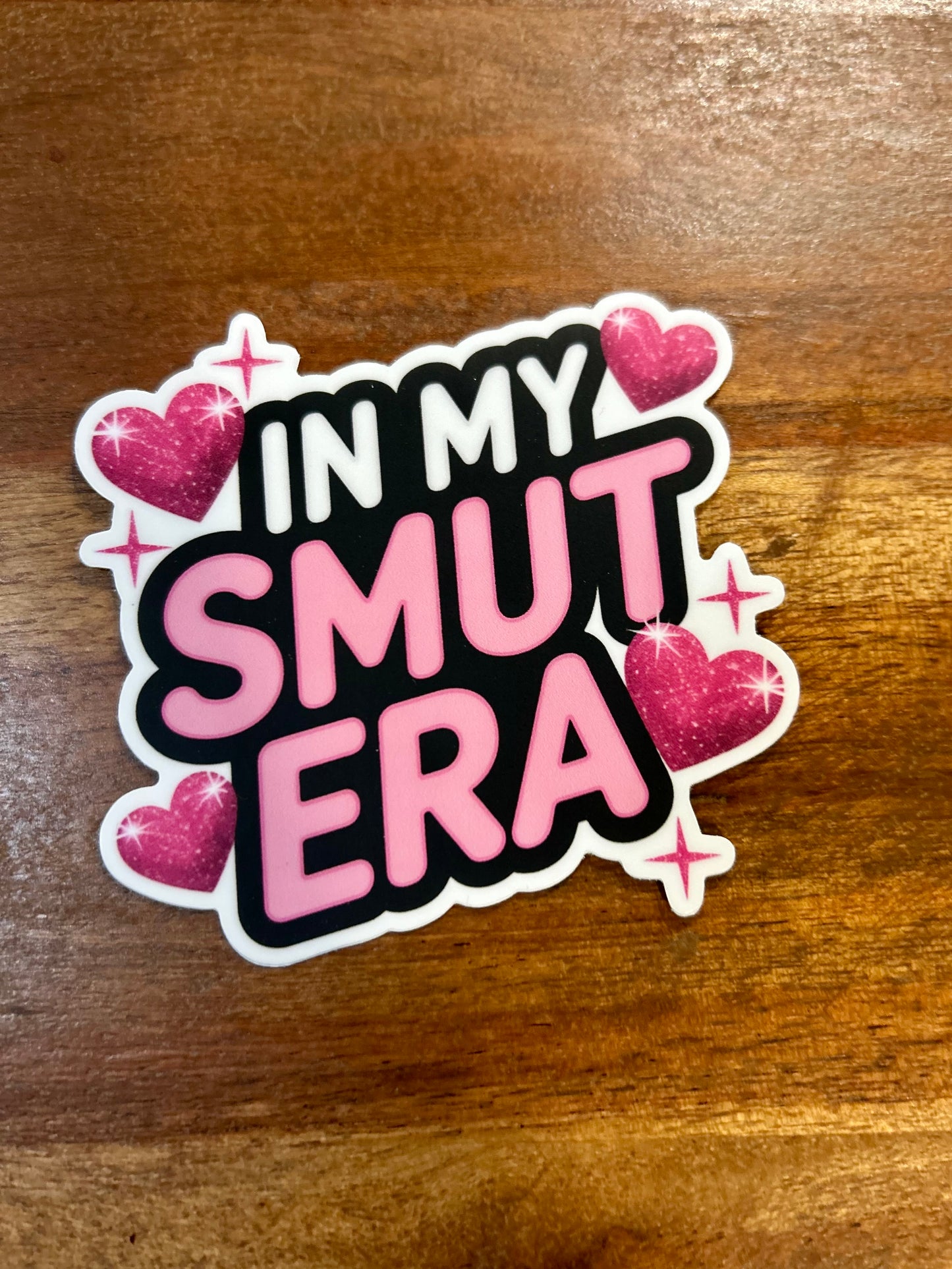 In my Smut Era sticker