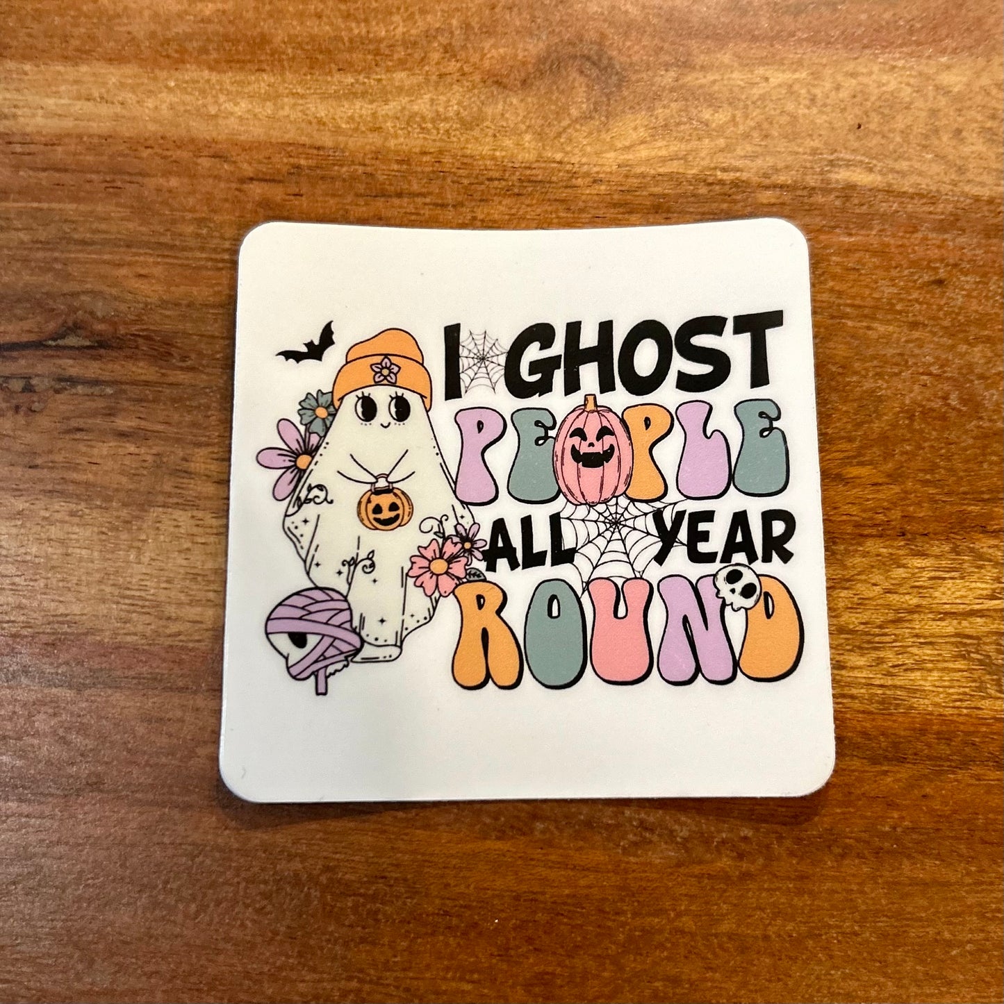 I ghost people sticker
