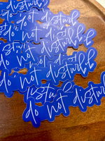 Do not disturb sticker • blue