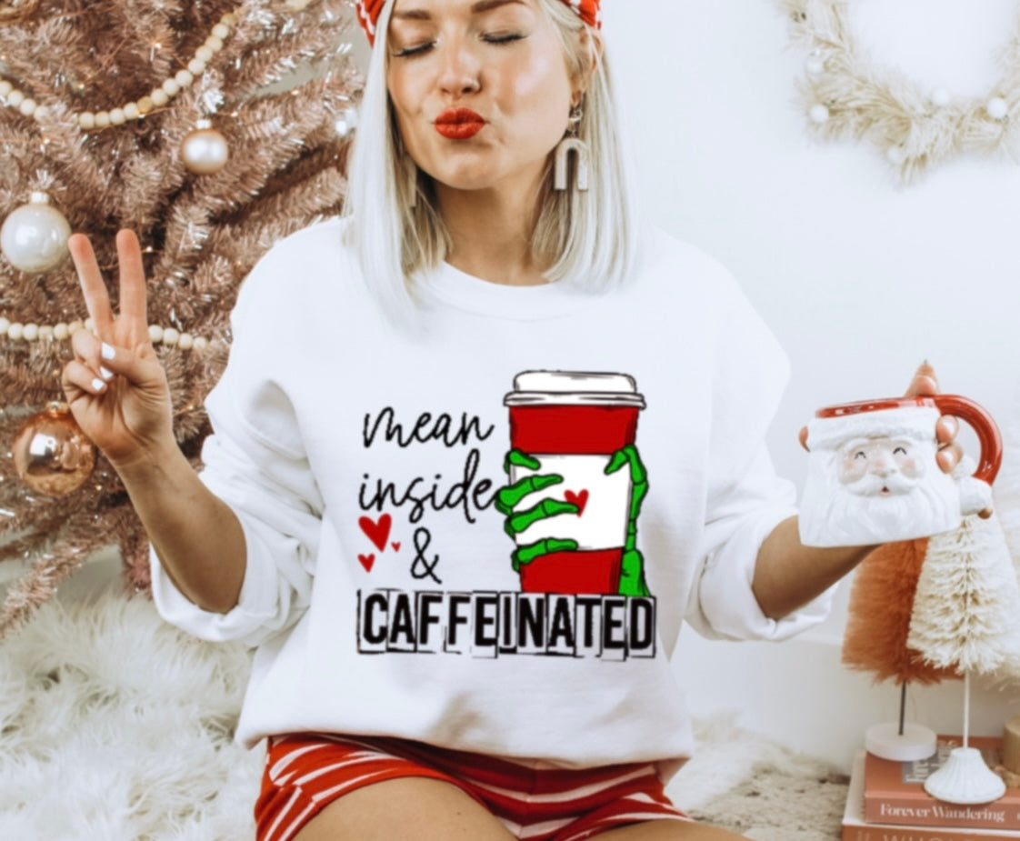 Mean Inside but caffeinated