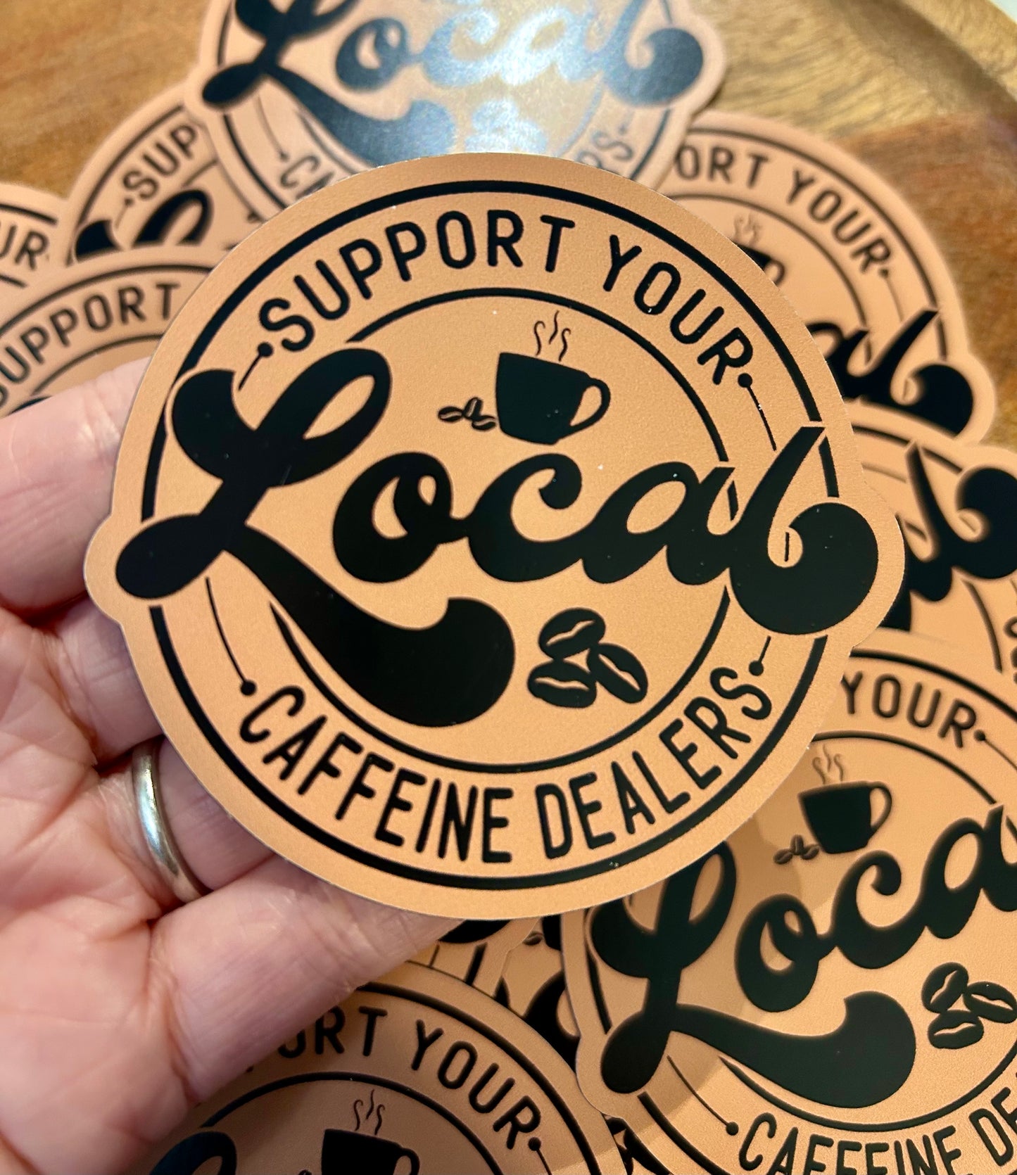 Support Local Caffeine Dealers Magnet