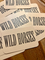 Wild Horses sticker