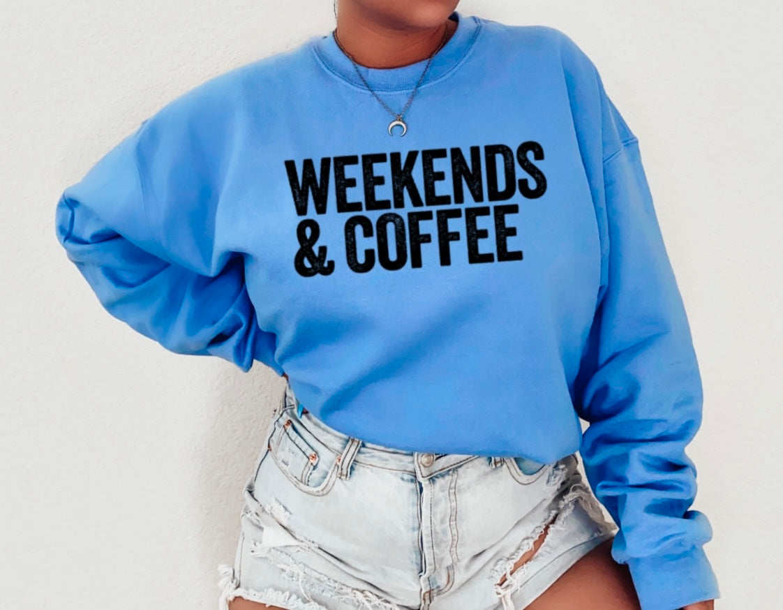 Weekends & Coffee