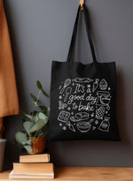It’s a good day to bake tote bag