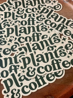 Plants & Coffee Sticker