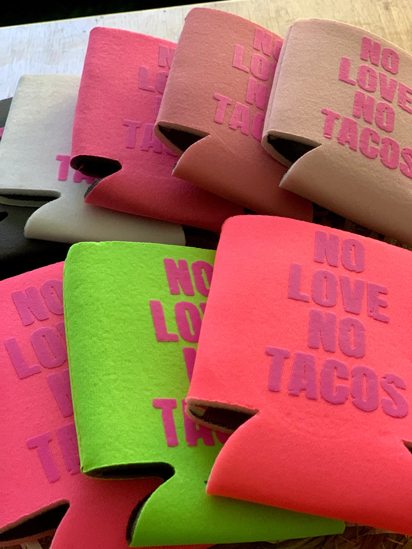 No Love No Tacos Drink Holder