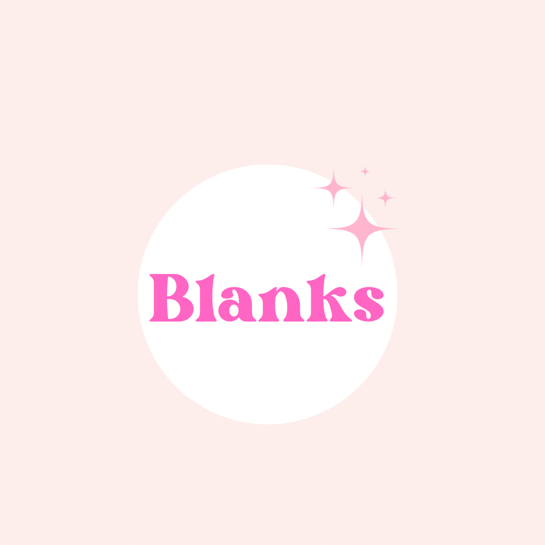 Blanks