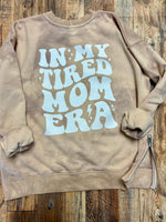 Tired Moms Era set