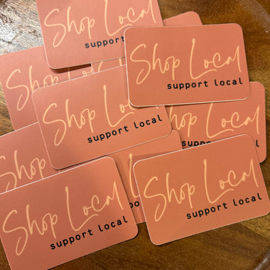 Shop Local sticker • rust