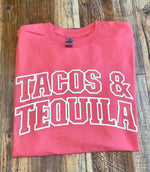 Tacos & Tequila (puff print)