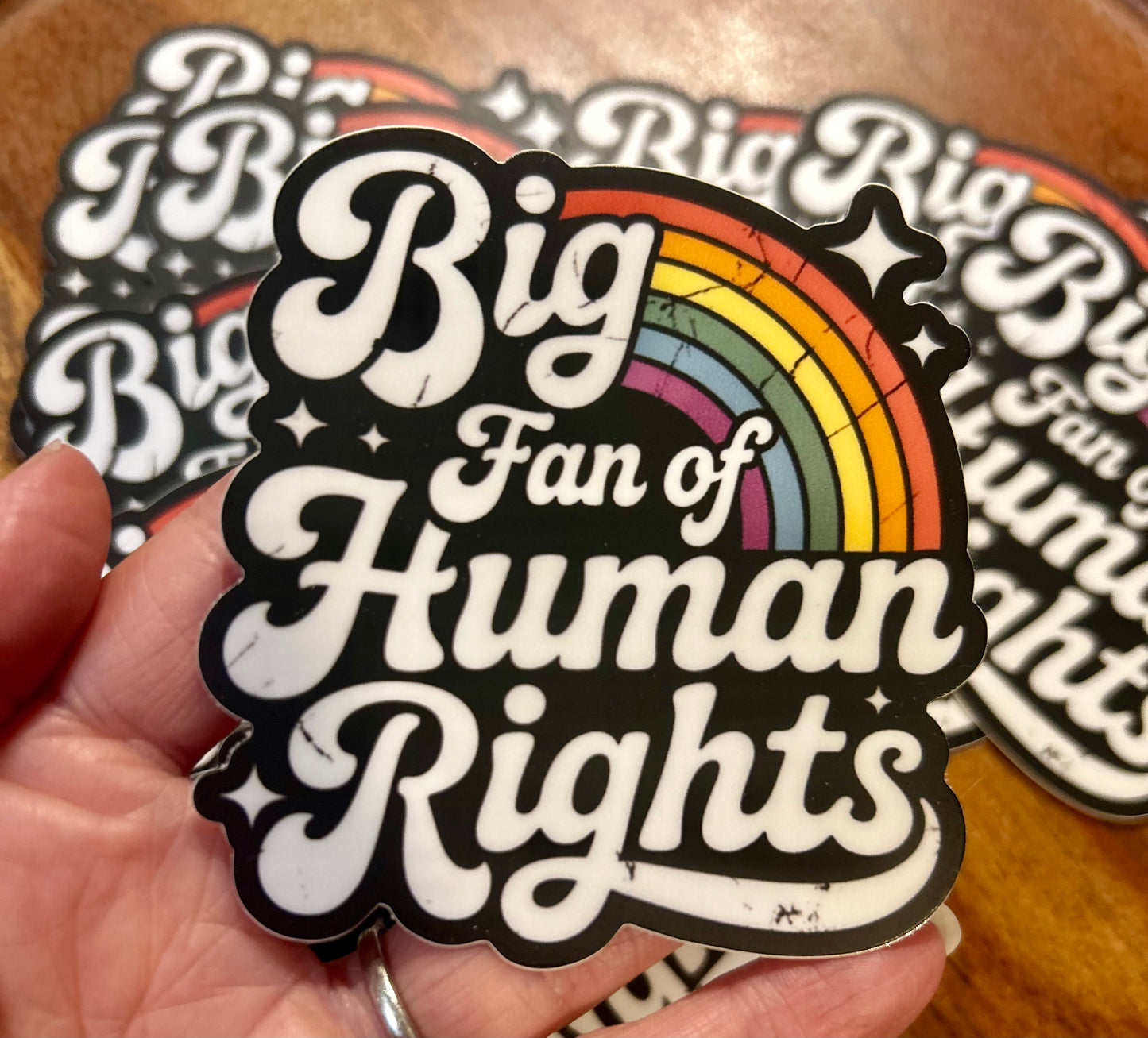 Big fan of Human Rights sticker