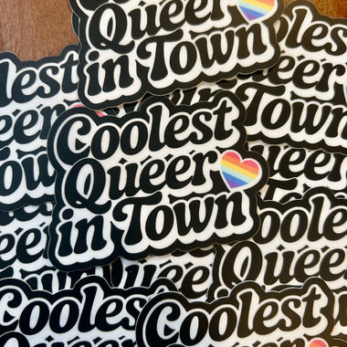 Coolest Queer in town sticker