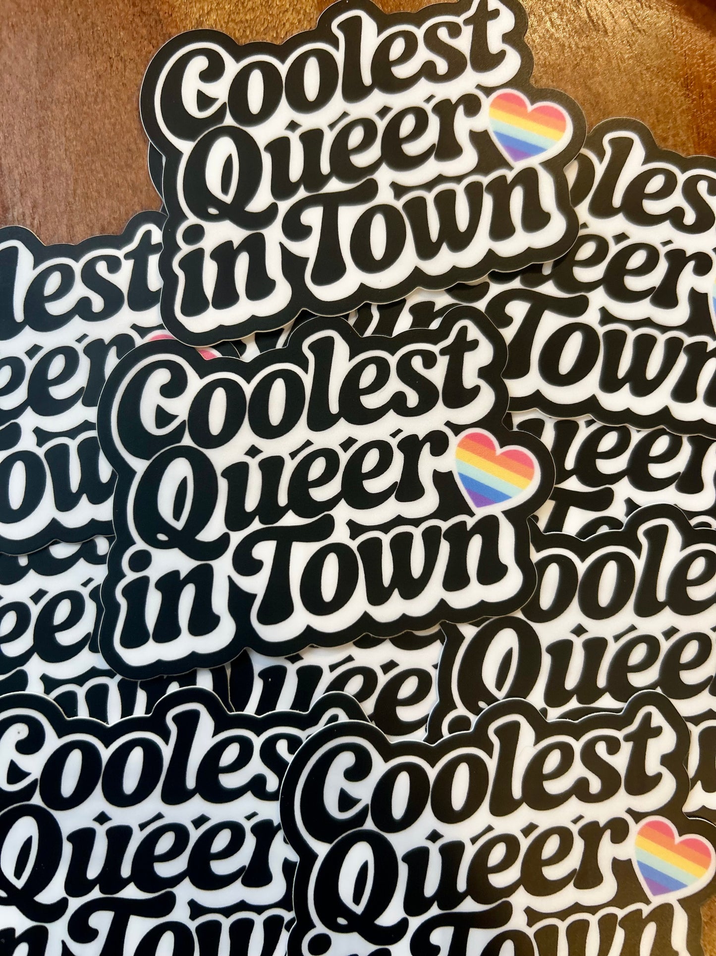 Coolest Queer in town sticker