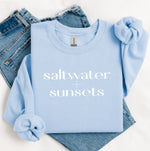 Saltwater + sunsets • bold sweatshirt