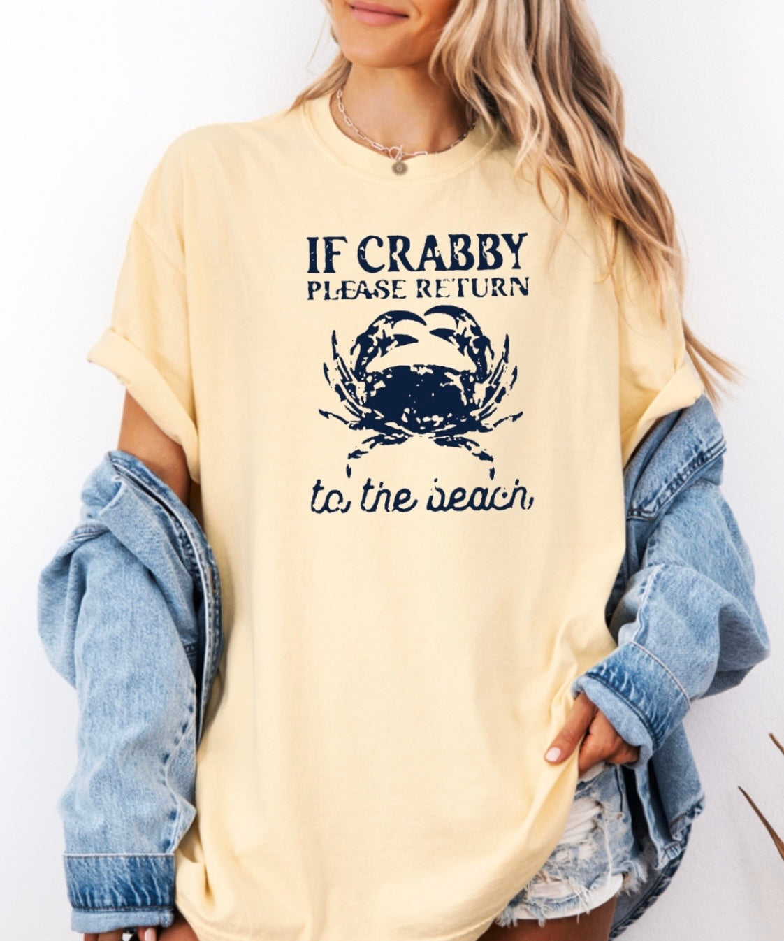 If crabby please return to beach• comfort colors