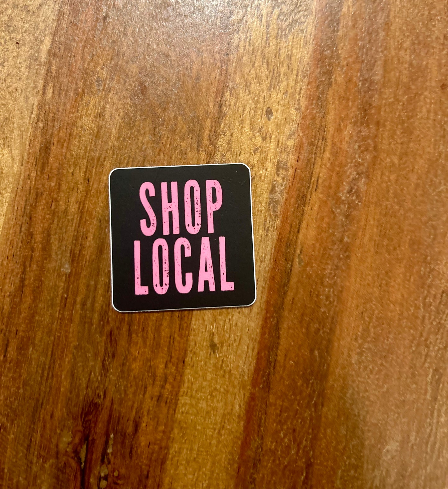 Shop Local pink sticker • distressed