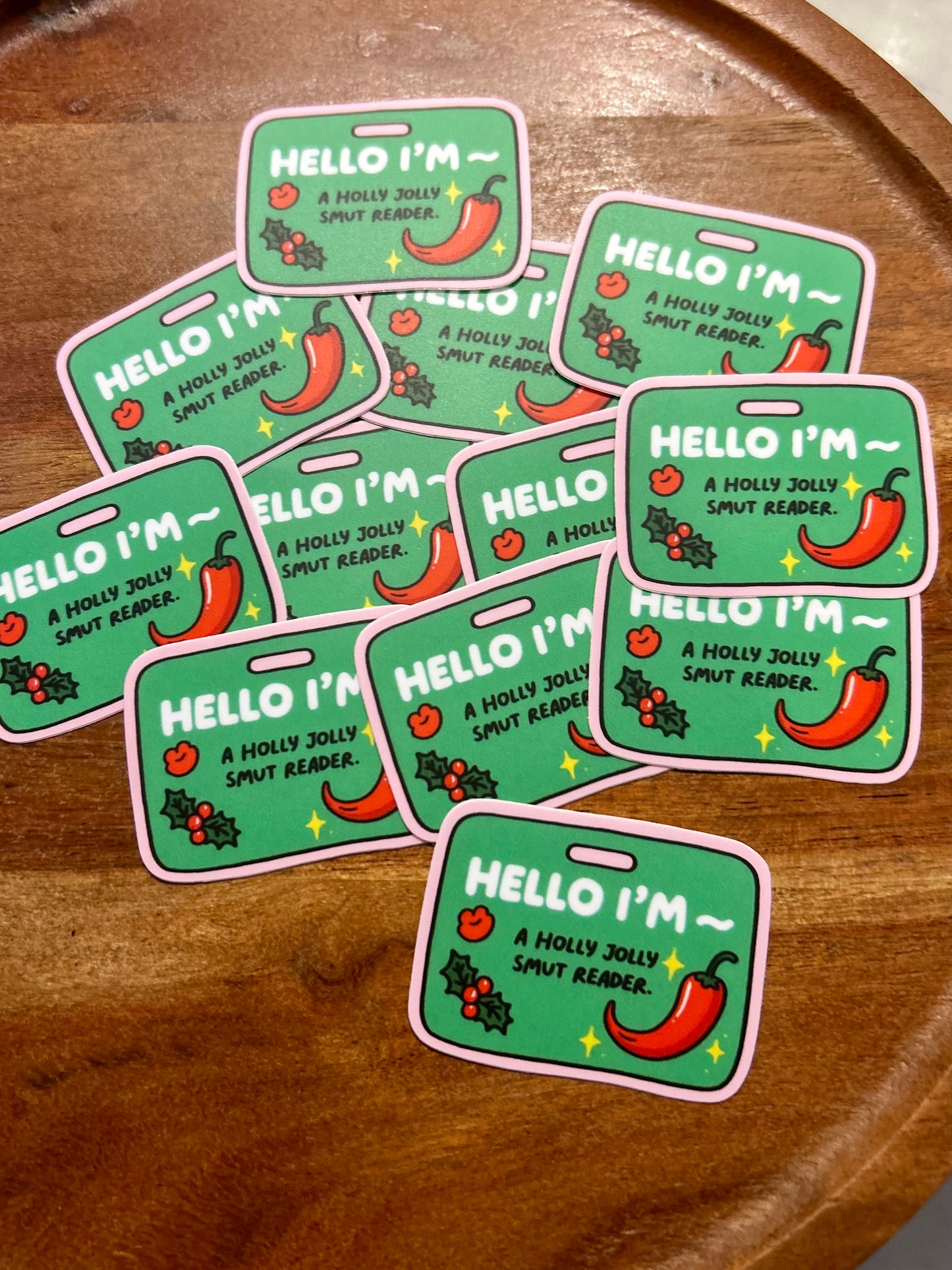 Hello I’m a Holly Jolly Smut Reader sticker
