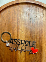 Asshole with feelings Keychain