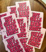 Hot Girls Read Smut sticker