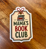 Mama’s book club sticker