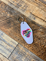 Nobody F*cking asked you keychain