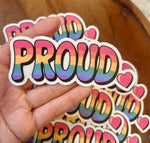 Proud rainbow Sticker