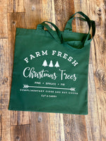 Farm fresh Christmas trees green Tote Bag