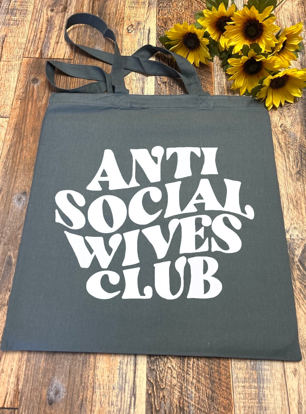Anti Social Wives Club Tote Bag
