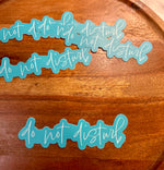 Do not disturb • aqua