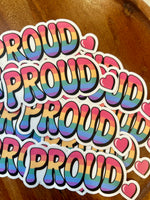 Proud rainbow Sticker