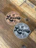 Support your local coffee shop sticker