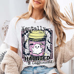 Mentally haunted & caffeinated
