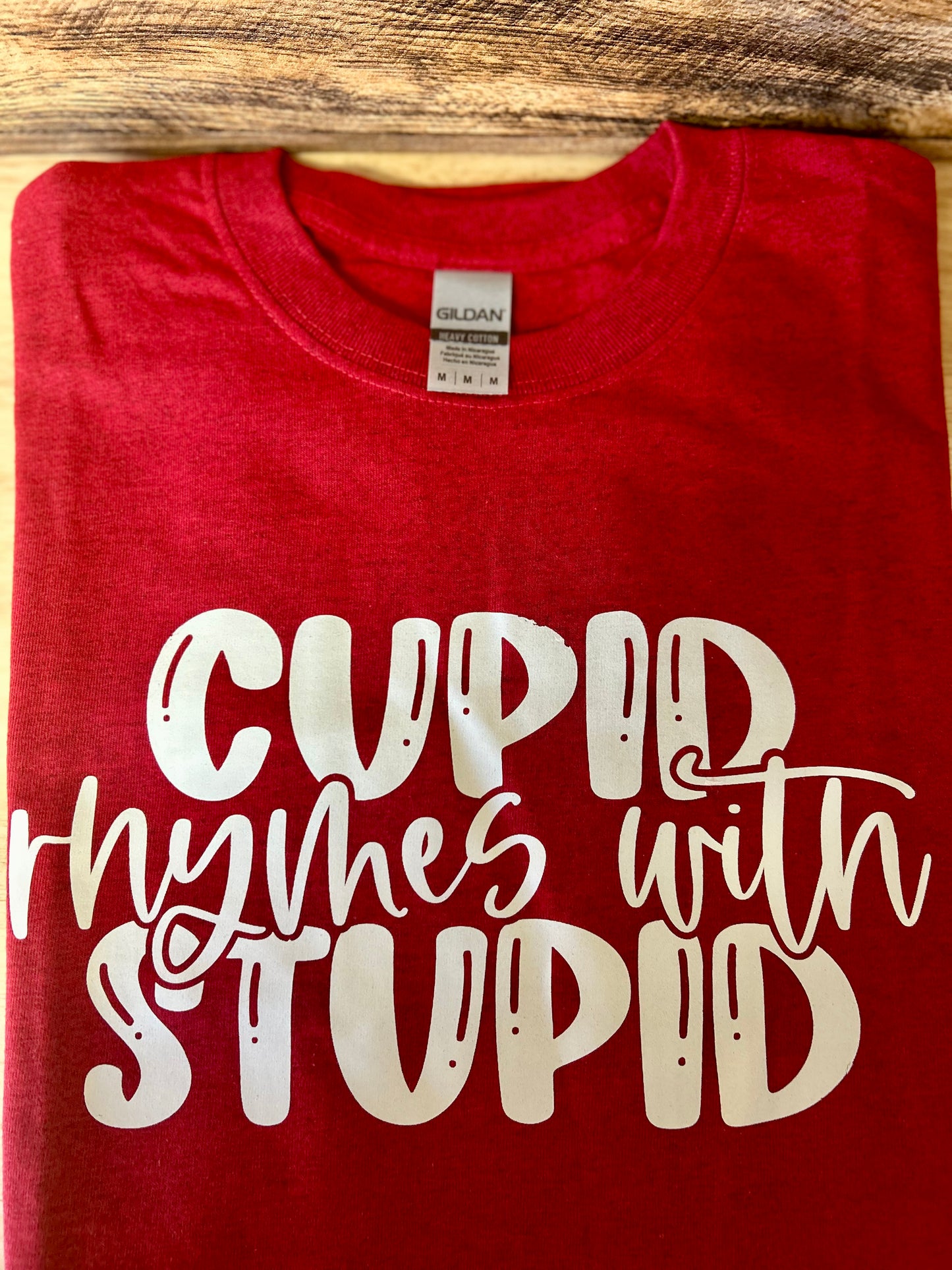 Cupid rhymes with stupid •red