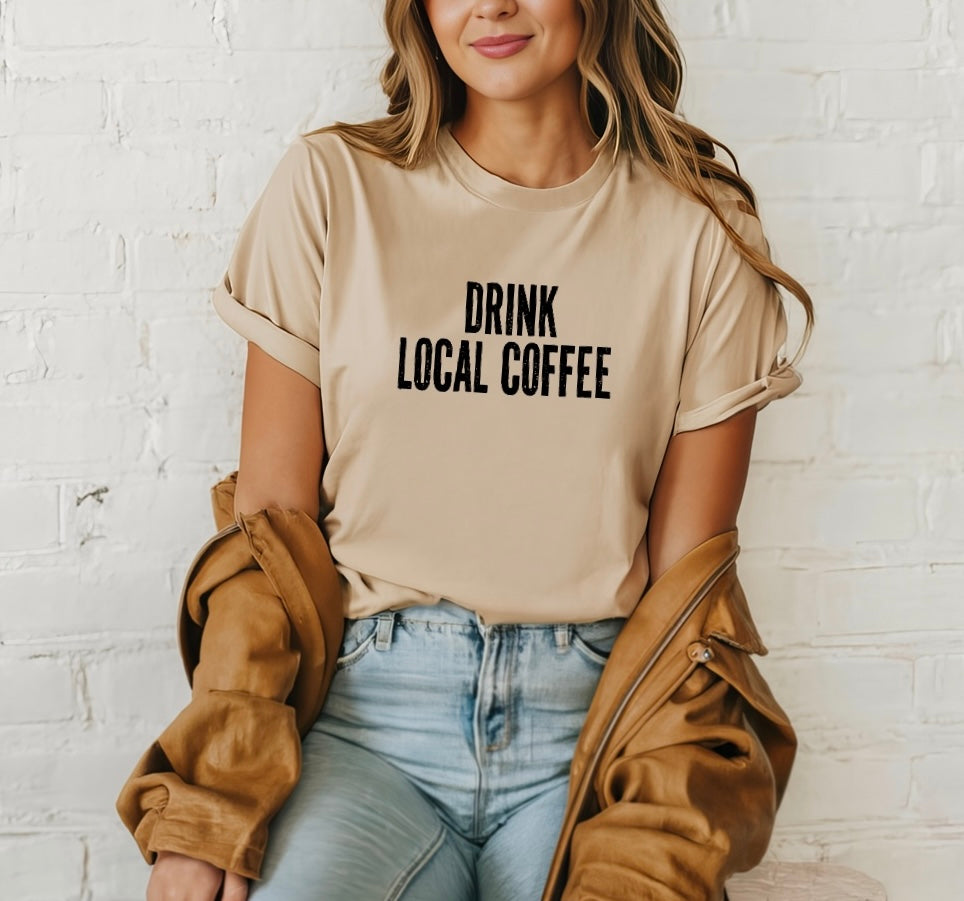 Drink Local Coffee
