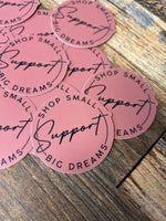 Shop Small Support Big Dreams