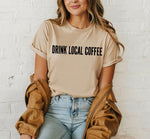 Drink Local Coffee