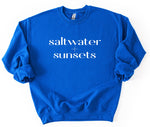 Saltwater + sunsets • bold sweatshirt
