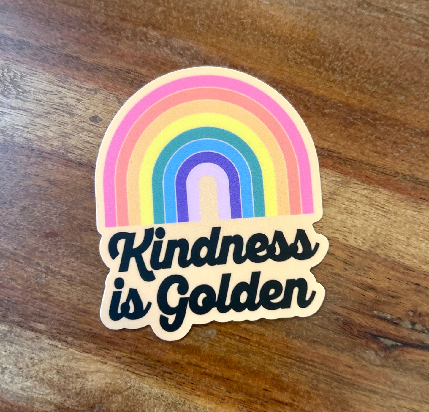 Kindness is golden rainbow sticker