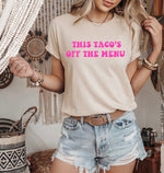 This taco’s off the menu