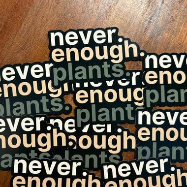 Never enough plants magnet • ombré