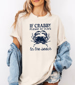 If crabby please return to beach• comfort colors